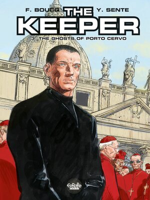 cover image of The Keeper--Volume 3--The Ghosts of Porto Cervo
